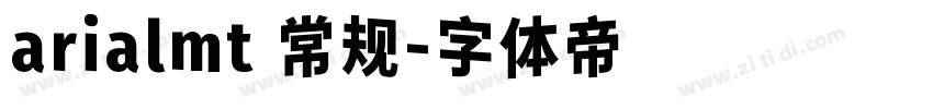 arialmt 常规字体转换